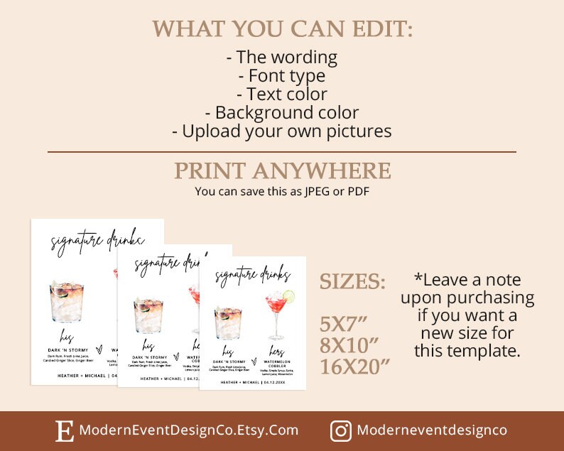 May include: Printable sign template for signature drinks with watercolor illustrations of cocktails. The sign includes the text "signature drinks" and the names of the drinks, "his", "hers", "bark in stormy", and "watermelon cooler". The sign also includes the text "Heather + Michael 05.13.2023". The sign is available in three sizes: 5x7 inches, 8x10 inches, and 16x20 inches.