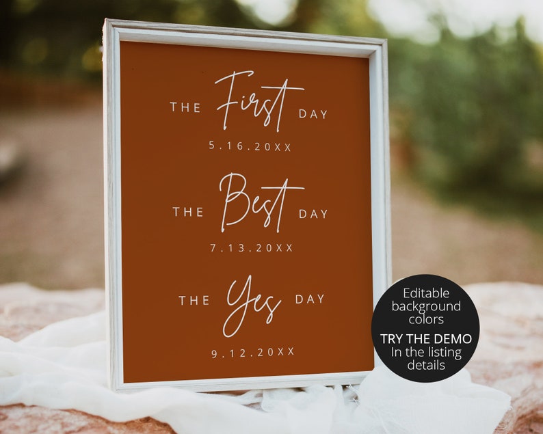 Może przedstawiać: Biały, oprawiony w ramę znak z brązowym tłem i białym tekstem. Tekst brzmi "THE First DAY 5.16.20XX THE Best DAY 7.13.20XX THE Yes DAY 9.12.20XX".