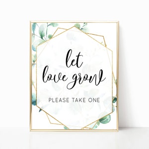 Eucalyptus LET LOVE GROW Sign, Eucalyptus Favor Sign, Succulent Let Love Grow Sign 0002