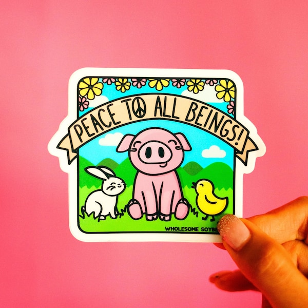Veganer Sticker "Peace to All Beings", Veganer Stolz, Veganer Aktivismus, Herbivore Sticker, pflanzenbasierter Sticker | Gesunde Sojabohne