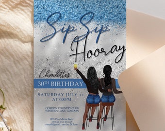 Sip Sip Hooray Girls Blue Silver Glitter Invitation Printable 4 Templates to choose, Drinks Editable Birthday Party Women, Printable Card
