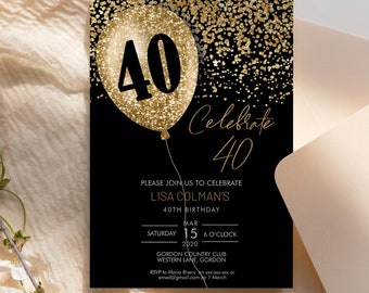 DIY 40th Birthday Balloon Invitation Printable Template, Black Gold Glitter Editable Birthday Party Invitation for Women, Printable Party