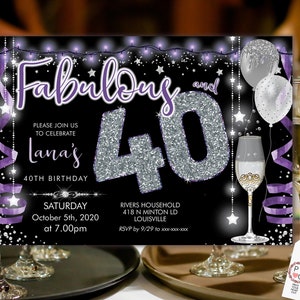 May include: Purple and silver birthday invitation with the text "Fabulous and 40" and a sparkly silver number 40. The invitation is for a party on Saturday, October 5th, 2020 at 7:00pm.