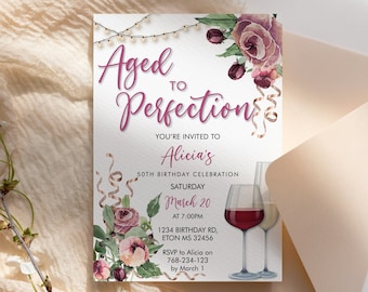 May include: Aged to Perfection birthday invitation. The invitation features a watercolor design with roses, ribbons, and wine glasses. The text includes the name "Alicia" and the date "March 20".