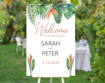 May include: Welcome to the wedding of Sarah and Peter, a tropical wedding sign with green leaves and orange flowers, the date is 9.12.2020.