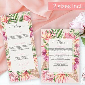 May include: Two printable wedding menu templates with a pink and green floral design featuring protea flowers. The text on the menu reads "Menu", "Appetizer", "Farmhouse Garden Salad", "Main Course", "100% Black Angus chopped steak", "Dessert", "Double Chocolate Fudge Cake", "K & A", "19.7.19".