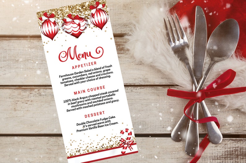 May include: A vertical menu card featuring red and white Christmas ornaments, gold glitter accents, and a candy cane graphic. The text reads Menu, Appetizer, Main Course, and Dessert with detailed food descriptions listed below each section.