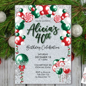May include: A festive invitation for Alicia's 40th birthday celebration. The design features a silver glitter background with red, green, and white balloons, candy cane accents, and the event details.