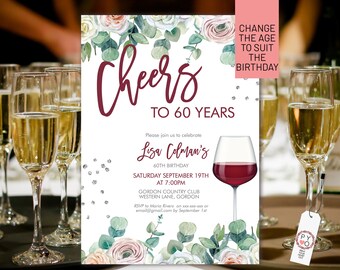 May include: A birthday invitation card featuring watercolor roses and eucalyptus leaves, with the text Cheers to 60 Years, Lisa Colman's 60th Birthday, Saturday September 19th at 7:00PM, Gordon Country Club, and a red wine glass illustration.