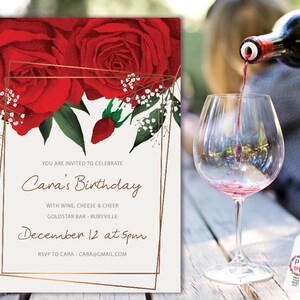 May include: A red and white birthday invitation with a gold frame and red roses. The invitation reads "You are invited to celebrate Cara's Birthday with wine, cheese & cheer Goldstar Bar - Rubyville December 12 at 5pm RSVP to Cara - cara@gmail.com"