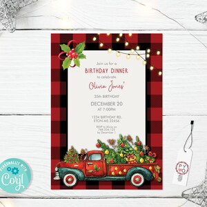 May include: A Christmas-themed birthday dinner invitation with a red and black buffalo plaid border. The invitation features a red truck carrying Christmas trees and the text "Join us for a Birthday Dinner to celebrate Olivia Jones' 35th Birthday December 20 at 7:00PM."