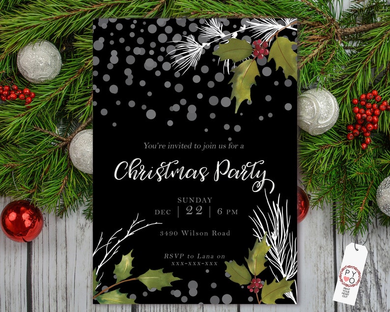 May include: A black Christmas party invitation card featuring white text, grey polka dots, and illustrations of green holly leaves with red berries and white pine branches. The text reads: You're invited to join us for a Christmas Party, Sunday Dec 22 6 PM, 3490 Wilson Road, RSVP to Lana on XXX-XXX-XXX.