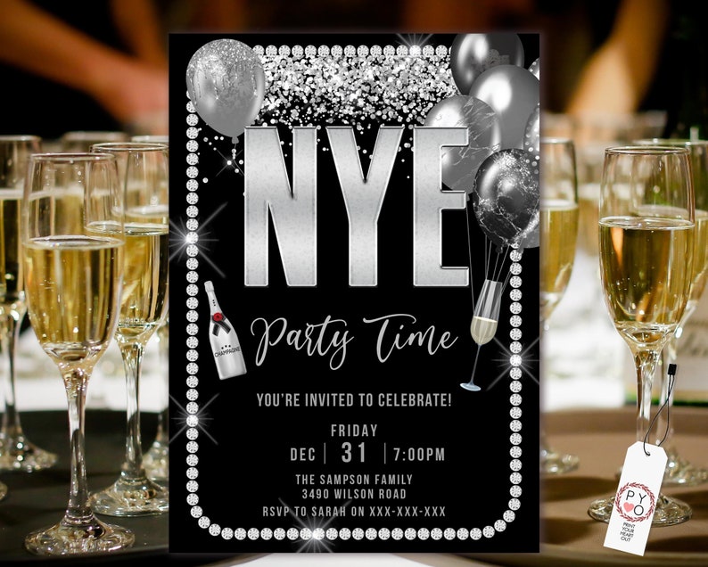 May include: A black and silver New Year's Eve party invitation. The design includes the text "NYE Party Time" with silver balloons, a champagne bottle, and a champagne glass. The invitation has event details and a diamond border.