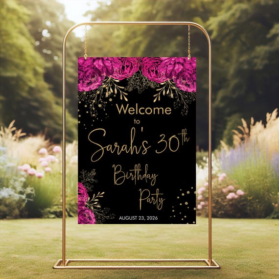 Hot Pink Gold Glitter Flowers Birthday Welcome Sign: Floral Roses (Printable 24x30)