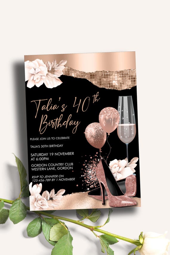 Rose Gold 40th Birthday Invitation | Heels, Balloons, Flowers, Champagne | Digital Download