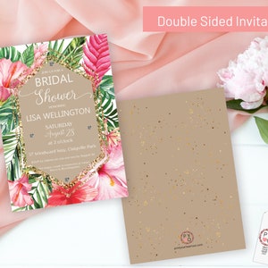 May include: Double-sided bridal shower invitation with a tropical theme. The front features a floral design with pink hibiscus flowers, green leaves, and gold glitter accents. The text reads "Join us for a Bridal Shower Honoring Lisa Wellington Saturday August 28 at 2 o'clock 57 Windward Way, Claigville Park". The back is a brown background with gold glitter accents.