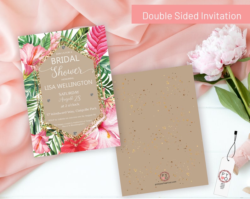 May include: Double-sided bridal shower invitation with a tropical theme. The front features a floral design with pink hibiscus flowers, green leaves, and gold glitter accents. The text reads "Join us for a Bridal Shower Honoring Lisa Wellington Saturday August 28 at 2 o'clock 57 Windward Way, Claigville Park". The back is a brown background with gold glitter accents.