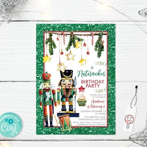 May include: A rectangular birthday party invitation with a green glitter border featuring two nutcracker figures, hanging gold stars, and evergreen branches. The text reads A Nutcracker BIRTHDAY PARTY, PLEASE JOIN US TO CELEBRATE Andrew is turning 6, SATURDAY DECEMBER 12 AT 4:00PM, 1234 BIRTHDAY LANE, CHRISTMASVILLE MA 23456.