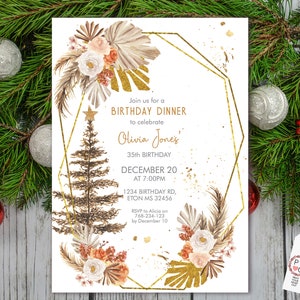 May include: A birthday dinner invitation with a gold geometric frame and floral accents. The invitation includes the text "Join us for a Birthday Dinner to celebrate Olivia Jones' 35th Birthday, December 20 at 7:00 PM."