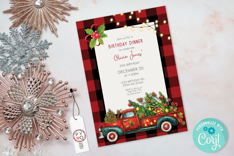 May include: A Christmas-themed birthday dinner invitation with a red and black buffalo plaid border. The invitation features a red truck carrying Christmas trees and the text "Join us for a Birthday Dinner to celebrate Olivia Jones' 35th Birthday December 20 at 7:00PM."