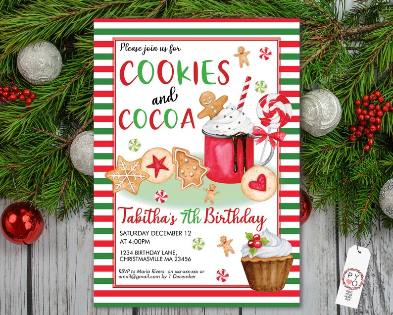 May include: A festive invitation for a birthday party with the theme "Cookies and Cocoa." The design features a red mug of cocoa with whipped cream, gingerbread cookies, and a lollipop. The invitation includes the text "Tabitha's 7th Birthday."