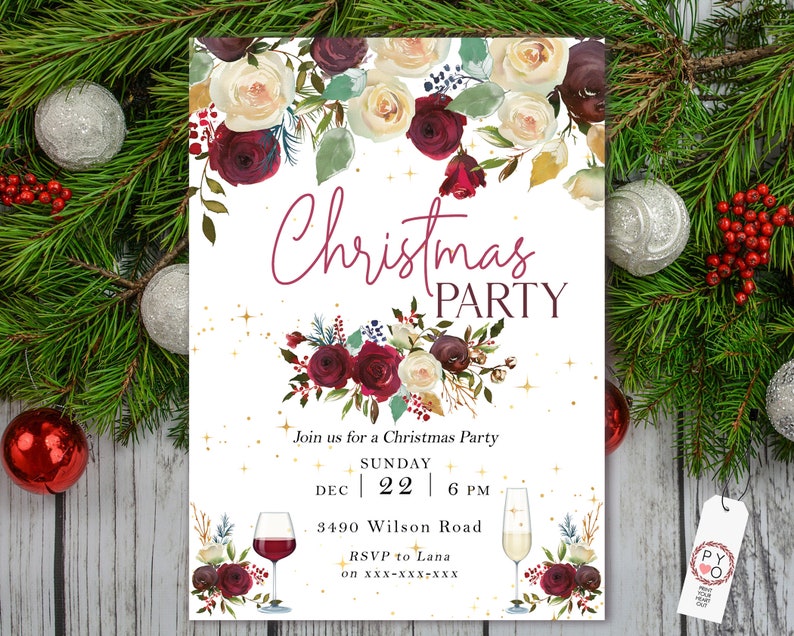 May include: A Christmas party invitation with floral decorations. The invitation has the words "Christmas PARTY" in a burgundy script font. The invitation includes details for a Christmas party, including the date, time, and location.