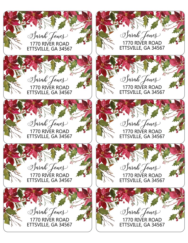 May include: A sheet of ten rectangular address labels featuring a watercolor illustration of red poinsettias and green holly leaves at the top. Each label displays the printed text Sarah Jones, 1770 River Road, Ettsville, GA 34567.