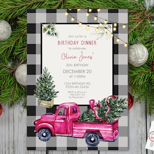 May include: A watercolor birthday dinner invitation with a pink truck carrying a Christmas tree. The invitation features a black and white plaid border and text that reads "Join us for a Birthday Dinner to celebrate Olivia Jones' 35th Birthday December 20 at 7:00PM."