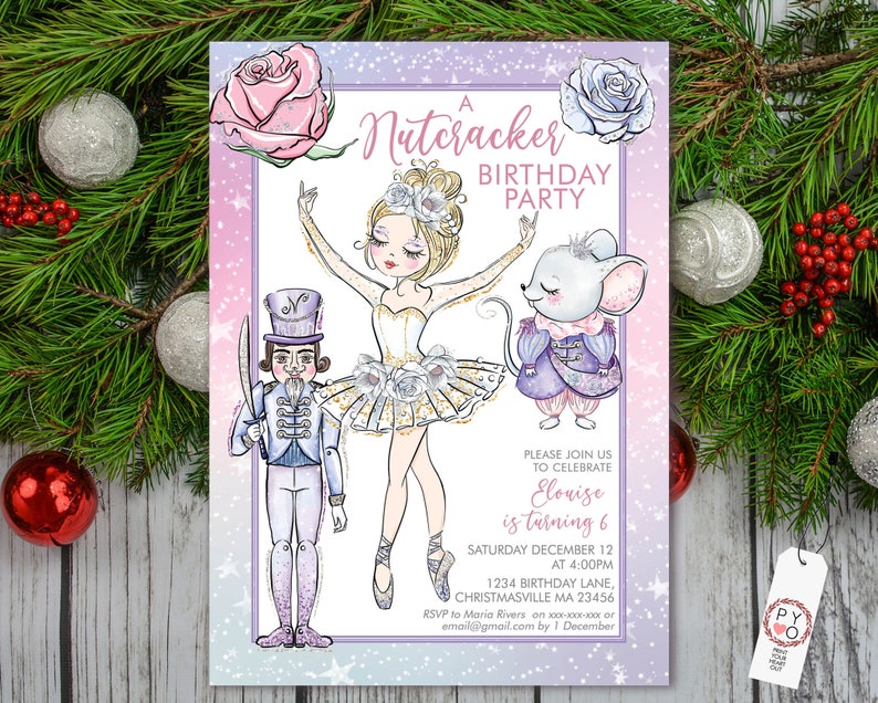 May include: A Nutcracker Birthday Party invitation with illustrations of a ballerina, a nutcracker, and a mouse. The invitation has a lavender border with stars and roses. The text includes the party details: date, time, and location.