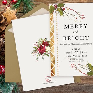 May include: Christmas dinner party invitation with "MERRY and BRIGHT" text. The invitation features a gold geometric border and watercolor holly and berry accents. The back of the invitation has a floral design and a gold envelope.