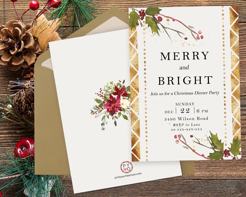 May include: Christmas dinner party invitation with "MERRY and BRIGHT" text. The invitation features a gold geometric border and watercolor holly and berry accents. The back of the invitation has a floral design and a gold envelope.