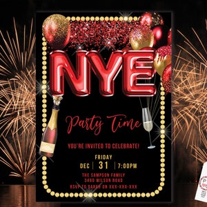 May include: A black New Year's Eve party invitation with red and gold accents. The invitation features the letters "NYE" in red, along with the words "Party Time" and event details. Gold fireworks and balloons decorate the invitation.