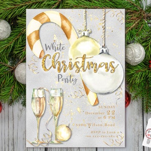 May include: A Christmas party invitation with a white and gold theme. The design includes illustrations of champagne glasses, baubles, and a candy cane. The text reads 'White Christmas Party' with the date, time, and address.
