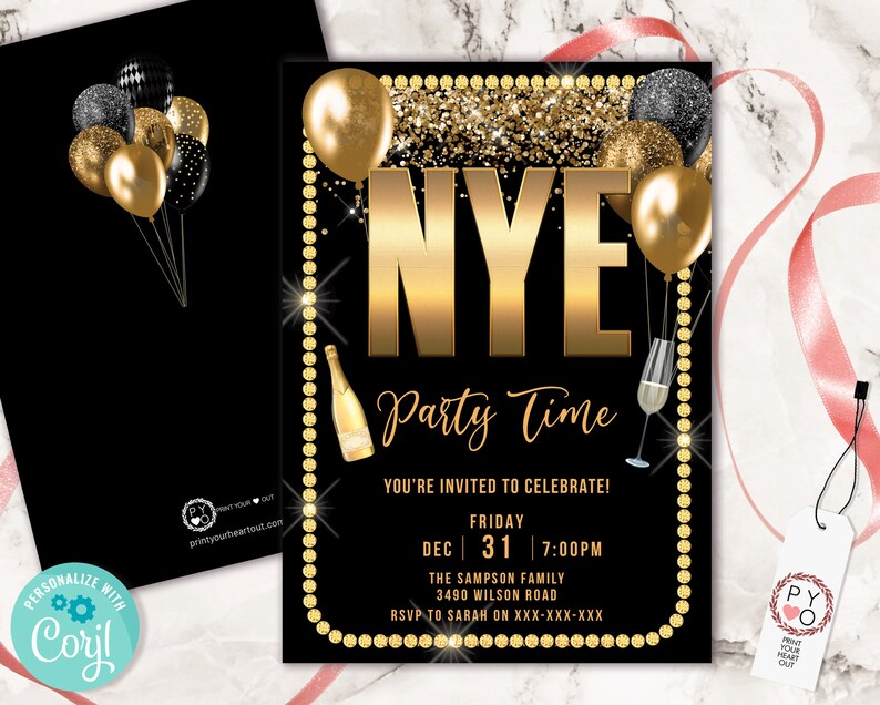 May include: Black and gold New Year's Eve party invitation. The invitation features gold balloons, champagne, and the text "NYE Party Time". The invitation includes event details and a RSVP.