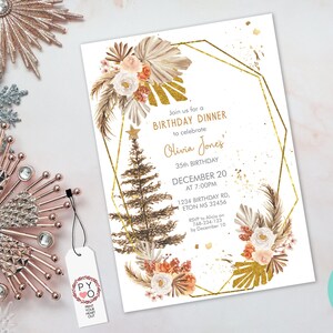 May include: A birthday dinner invitation with a gold geometric frame, floral accents, and a Christmas tree design. The invitation includes the text "Join us for a Birthday Dinner to celebrate Olivia Jones' 35th Birthday, December 20 at 7:00 PM."