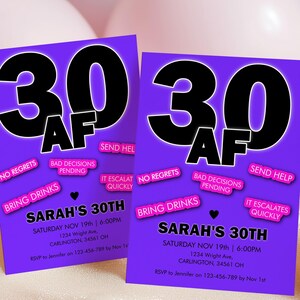 May include: Two purple birthday party invitations with the text "30 AF" in large black letters. The invitations include the text "Sarah's 30th" and party details. Pink balloons are in the background.