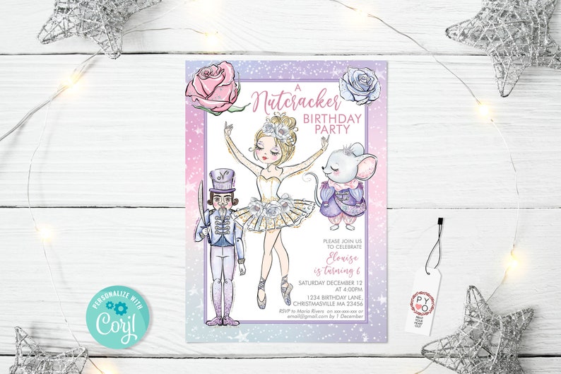 May include: A Nutcracker Birthday Party invitation with illustrations of a ballerina, mouse, and nutcracker soldier. The invitation has a pink and purple gradient background with text that reads "Nutcracker Birthday Party". Includes event details and a tag.