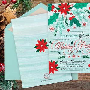 May include: Christmas party invitation with a watercolour effect background. The invitation features red poinsettias, green holly, and the text "The Jordan's best ever Holiday Party". Includes a matching envelope.