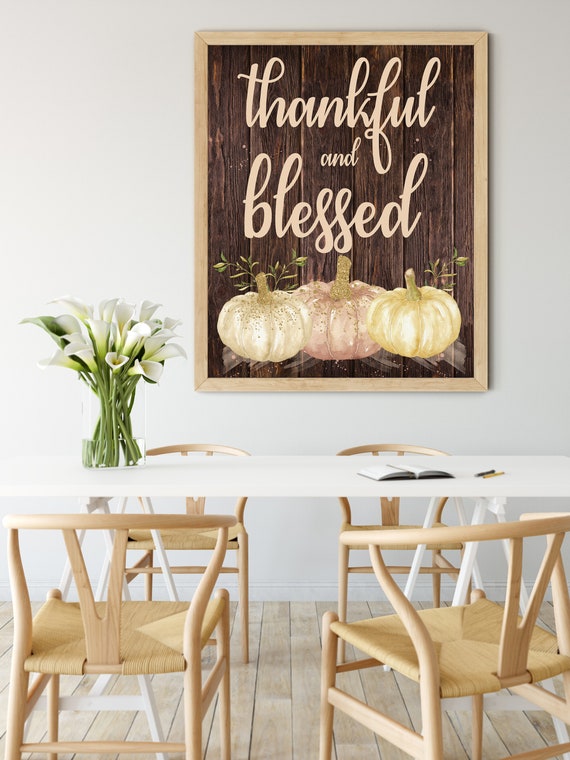 Thankful and Blessed Digital Print | Printable Autumn Art | Grateful Art Print | DIY Fall Wall Art | Inspiring Decor | Instant Download