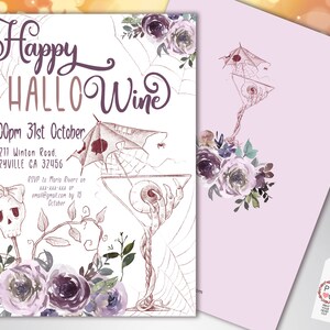 May include: A Halloween-themed invitation with the words "Happy HalloWine" in a decorative font. The design includes a cocktail glass, spiderwebs, and floral accents in shades of purple and brown. The invitation also includes event details.