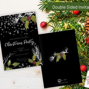 May include: A double-sided Christmas party invitation featuring a black background with white falling snow, green holly leaves, red berries, and white pine needles. The text reads: You're invited to join us for a Christmas Party, Sunday Dec 22 6 PM.
