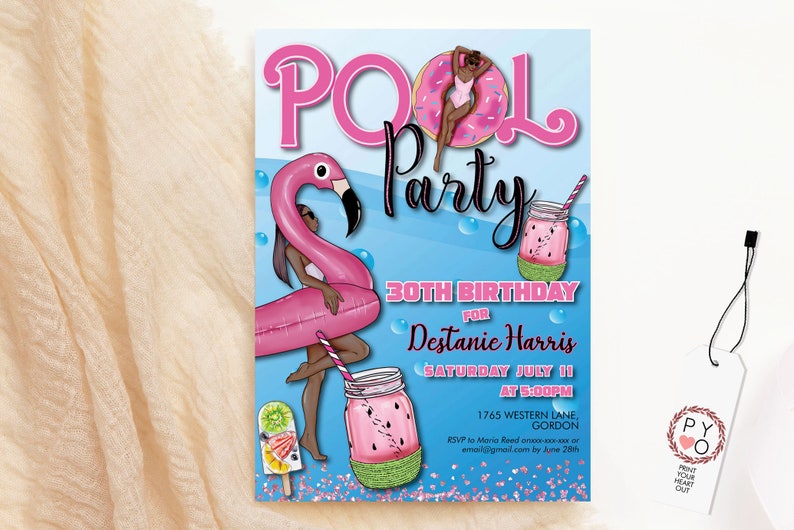 May include: Pool party invitation with a pink flamingo float, a donut float, and a watermelon drink. The text reads "Pool Party 30th Birthday for Destanie Harris Saturday July 11 at 5:00PM 1765 Western Lane, Gordon RSVP to Maria Reed mail@gmail.com by June 20th"