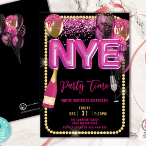May include: Black New Year's Eve party invitation with pink and gold accents. The invitation features the word "NYE" in large pink letters, balloons, a champagne bottle, and the text "Party Time".