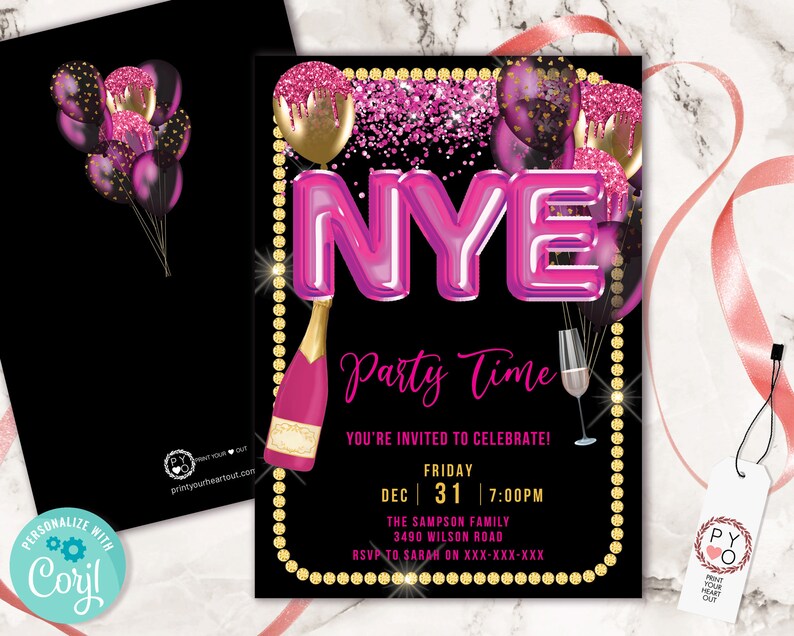 May include: Black New Year's Eve party invitation with pink and gold accents. The invitation features the word "NYE" in large pink letters, balloons, a champagne bottle, and the text "Party Time".