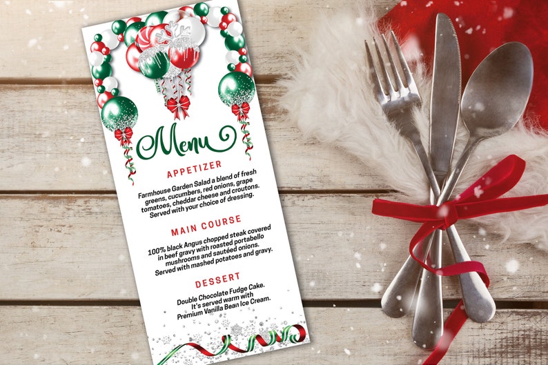 May include: A festive Christmas menu with a decorative balloon arch in red, green, and white. The menu includes appetizer, main course, and dessert options. Silverware tied with a red ribbon is on the right.