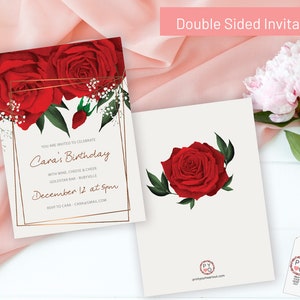 May include: Double-sided invitation with a red rose design. The front side features the text "You are invited to celebrate Cara's Birthday with wine, cheese & cheer Goldstar Bar - Rubyville December 12 at 5pm RSVP to Cara - cara@gmail.com". The back side features a single red rose with green leaves.