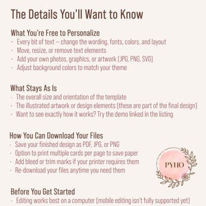 Peut inclure: Un graphique informatif avec du texte brun fonc&eacute; sur fond clair intitul&eacute; The Details You'll Want to Know. Il liste les options de personnalisation, les &eacute;l&eacute;ments fixes, les formats de t&eacute;l&eacute;chargement comme PDF, JPG et PNG, et des conseils d'utilisation. Un logo circulaire avec le texte PYHO est en bas &agrave; droite.
