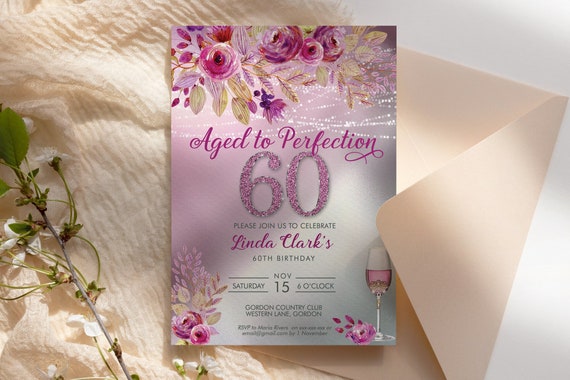 60 Aged to Perfection Wine Floral Birthday Invitation Printable Template, Editable Birthday Party Invitation, Printable Pink Glitter Invite