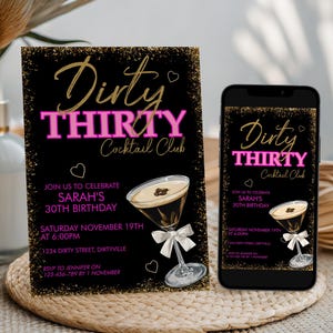 Peut inclure: Une carte d'invitation d'anniversaire noire et un &eacute;cran de smartphone affichant le m&ecirc;me design. Le texte indique Dirty THIRTY Cocktail Club, Sarah's 30th Birthday, Saturday November 19th at 6:00PM, 1234 Dirty Street, Dirtyville, RSVP to Jennifer.