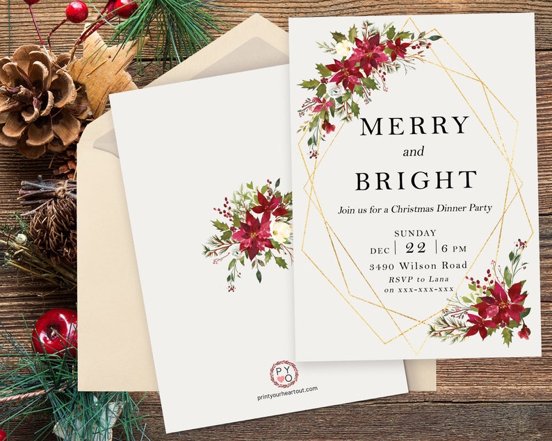 May include: A white Christmas dinner party invitation card featuring a gold geometric frame, red poinsettia flowers, and green holly leaves. The text reads MERRY and BRIGHT, Join us for a Christmas Dinner Party, SUNDAY DEC 22 6 PM, 3490 Wilson Road, RSVP to Lana on XXX-XXX-XXX.
